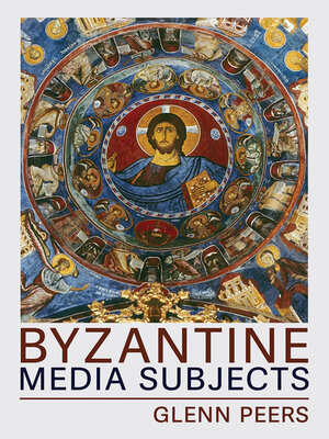 cover image of Byzantine Media Subjects